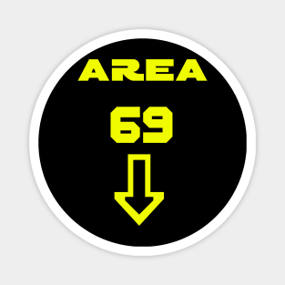 Area 69 Magnet